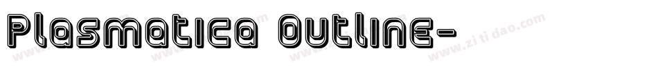 Plasmatica Outline字体转换